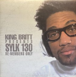 画像1: KING BRITT PRESENTS SYLK 130/RE-MEMBERS ONLY