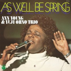 画像1: ANN YOUNG & YUJI OHNO TRIO (大野雄二) / AS WELL BE SPRING