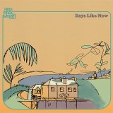 HUW MARC BENNETT/DAYS LIKE NOW