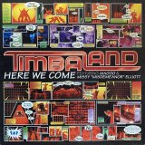 TIMBALAND/HERE WE COME