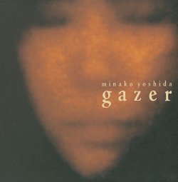 画像1: MINAKO YOSHIDA (吉田美奈子)/gazer