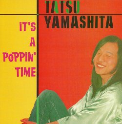 画像1: TATSURO YAMASHITA (山下達郎)/IT'S A POPPIN' TIME