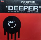 PERCEPTION/DEEPER