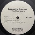 LEANDRO GAMEZ/IN THE FUTURE TO COME