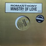 ROMANTHONY/MINISTRY OF LOVE