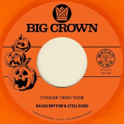 画像1: BACAO RHYTHM & STEEL BAND/STRANGER THINGS THEME / HALLOWEEN THEME