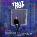 BOB JAMES/THAT BOP