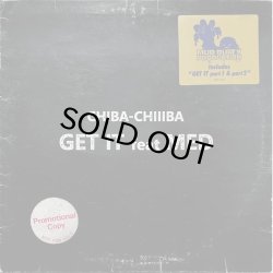 画像1: CHIBA-CHIIIBA/GET IT feat MED