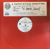 LOUIE VEGA/V GETS JAZZY