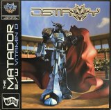 D-STROY/THE MATADOR