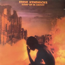 画像1: EDDIE KENDRICKS/GOIN' UP IN SMOKE