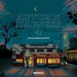 DJ KIYO/AUTUMN MADNESS 4