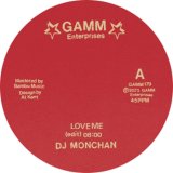 DJ MONCHAN/LOVE ME / U&ME
