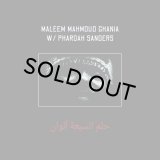 MALEEM MAHMOUD GHANIA & PHAROAH SANDERS/THE TRANCE OF SEVEN COLORS