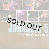 JURASSIC 5/IMPROVISE