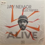 JAY NEMOR & ELECTRIFIED/ALIVE