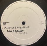 MAKOSSA  & MEGABLAST/LIKE A ROCKET