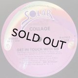 COLLAGE/GET IN TOUCH WITH ME