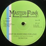 SCRATCH/KEEP ON SEARCHING FOR LOVE