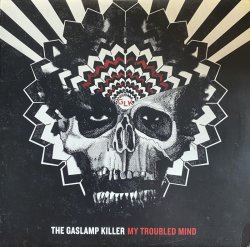 画像1: THE GASLAMP KILLER/MY TROUBLED MIND
