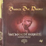SHABAZZ THE DISCIPLE/THE BOOK OF SHABAZZ