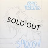 OZRIC TENTACLES/SPLOOSH!