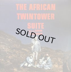 画像1: HANNO LEICHTMANN/THE AFRICAN TWIN TOWER SUITE