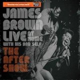 JAMES BROWN/LIVE AT HOME WITH HIS BAD SELF