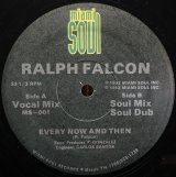 RALPH FALCON/EVERY NOW AND THEN