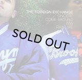 THE FOREIGN EXCHANGE/SINCERE
