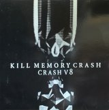 KILL MEMORY CRASH/CRASH V8