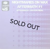 NIGHTMARES ON WAX/AFTERMATH #1