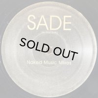 SADE/BY YOUR SIDE NAKED MUSIC MIXES