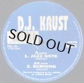 D.J. KRUST/JAZZ NOTE / BURNING