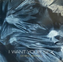 画像1: GEORGE MICHAEL/I WANT YOUR SEX
