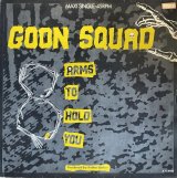 GOON SQUAD/8 ARMS TO HOLD YOU