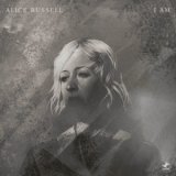 ALICE RUSSELL/I AM