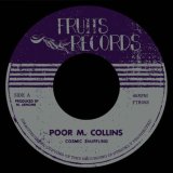 COSMIC SHUFFLING/POOR M. COLLINS