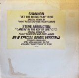 SHANNON / STEVE ARRINGTON / LET THE MUSIC PLAY / DANCIN' IN THE KEY OF LIFE