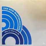 THE NEW MASTERSOUNDS/THIS IS WHAT WE DO