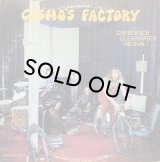 CREEDENCE CLEARWATER REVIVAL/COSMO'S FACTORY