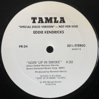 EDDIE KENDRICKS/GOIN' UP IN SMOKE
