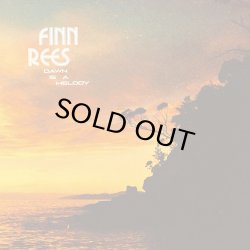 画像1: FINN REES/DAWN IS A MELODY