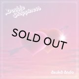 ASUKA ANDO/DOUBLE HAPPINESS