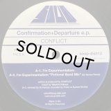 CONFLICT/CONFIRMATION + DEPARTURE E.P.