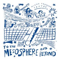 MISHA PANFILOV SOUND COMBO/TO THE MESOSPHERE AND BEYOND