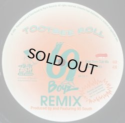 画像1: 69 BOYZ/TOOTSEE ROLL (REMIX)