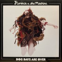 FLORENCE + THE MACHINE/DOG DAYS ARE OVER