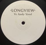 LONGVIEW/LONGVIEW VS ANDY VOTEL