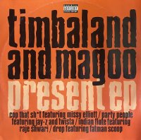 TIMBALAND AND MAGOO/PRESENT EP